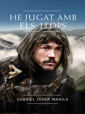cover image of He jugat amb els llops